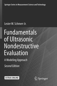 Fundamentals of Ultrasonic Nondestructive Evaluation - Schmerr Jr., Lester W.