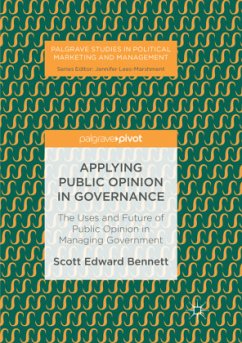 Applying Public Opinion in Governance - Bennett, Scott Edward