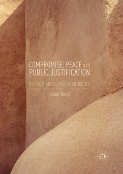 Compromise, Peace and Public Justification - Wendt, Fabian