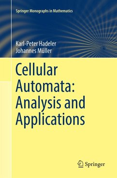 Cellular Automata: Analysis and Applications - Hadeler, Karl-Peter;Müller, Johannes