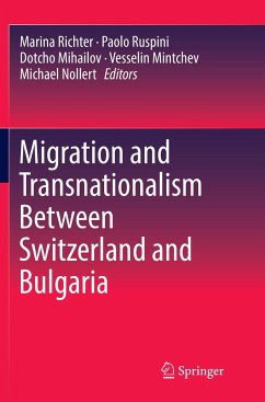 Migration and Transnationalism Between Switzerland and Bulgaria