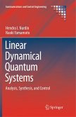 Linear Dynamical Quantum Systems