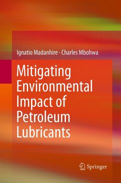 Mitigating Environmental Impact of Petroleum Lubricants - Madanhire, Ignatio;Mbohwa, Charles