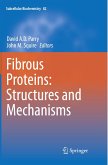 Fibrous Proteins: Structures and Mechanisms