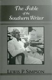 The Fable of the Southern Writer (eBook, ePUB)