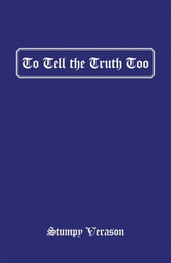 To Tell the Truth Too (eBook, ePUB)