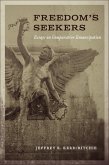 Freedom's Seekers (eBook, ePUB)