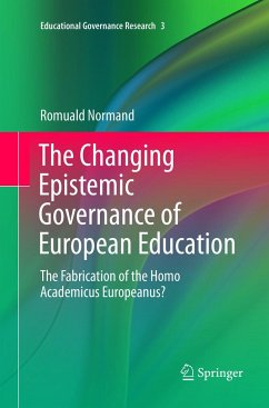 The Changing Epistemic Governance of European Education - Normand, Romuald