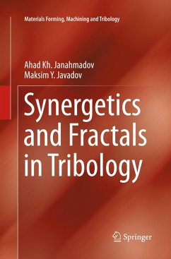 Synergetics and Fractals in Tribology - Janahmadov, Ahad Kh;Javadov, Maksim Y