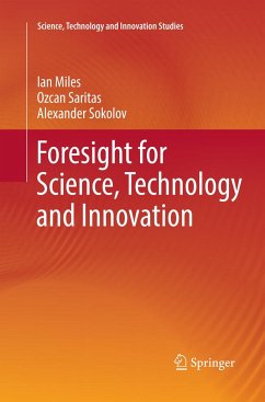 Foresight for Science, Technology and Innovation - Miles, Ian;Saritas, Ozcan;Sokolov, Alexander