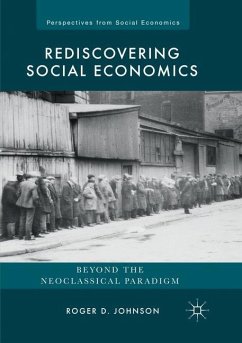 Rediscovering Social Economics - Johnson, Roger D.