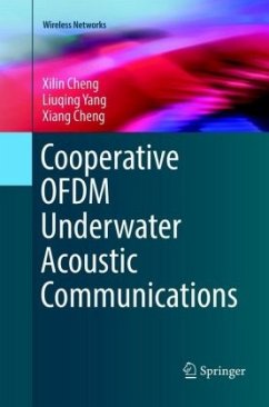 Cooperative OFDM Underwater Acoustic Communications - Cheng, Xilin;Yang, Liuqing;Cheng, Xiang