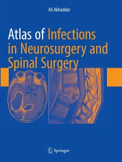 Atlas of Infections in Neurosurgery and Spinal Surgery - Akhaddar, Ali
