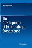 The Development of Immunologic Competence