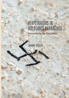 Perpetrators in Holocaust Narratives - Pettitt, Joanne