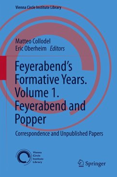 Feyerabend¿s Formative Years. Volume 1. Feyerabend and Popper