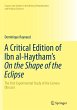 A Critical Edition of Ibn al-Haytham's... - Bild 1