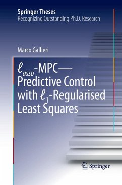 Lasso-MPC ¿ Predictive Control with ¿1-Regularised Least Squares - Gallieri, Marco