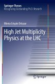 High Jet Multiplicity Physics at the LHC