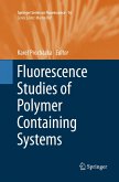 Fluorescence Studies of Polymer Containing Systems