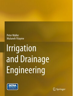 Irrigation and Drainage Engineering - Waller, Peter;Yitayew, Muluneh