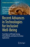 Recent Advances in Technologies for Inclusive Well-Being