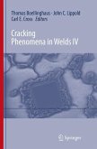 Cracking Phenomena in Welds IV