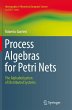 Process Algebras for Petri Nets - Bild 1