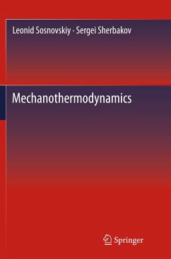 Mechanothermodynamics - Sosnovskiy, Leonid;Sherbakov, Sergei