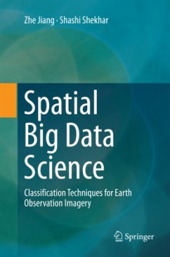 Spatial Big Data Science - Jiang, Zhe;Shekhar, Shashi
