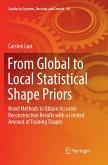 From Global to Local Statistical Shape Priors
