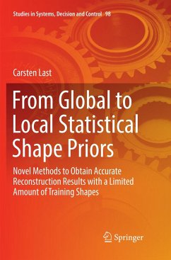 From Global to Local Statistical Shape Priors - Last, Carsten