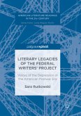 Literary Legacies of the Federal Writers' Project