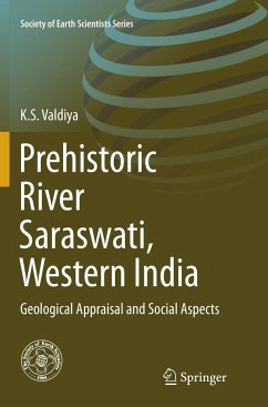 Prehistoric River Saraswati, Western India - Valdiya, K.S.