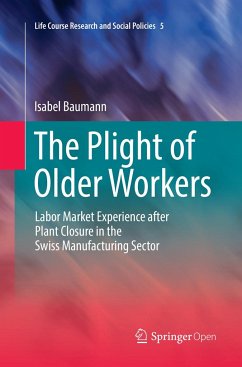 The Plight of Older Workers - Baumann, Isabel