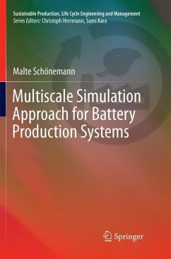 Multiscale Simulation Approach for Battery Production Systems - Schönemann, Malte