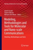 Modeling, Methodologies and Tools for Molecular and Nano-scale Communications