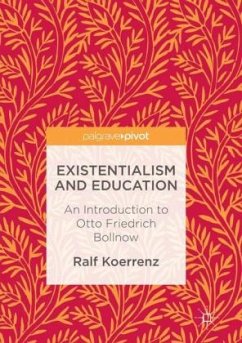 Existentialism and Education - Koerrenz, Ralf