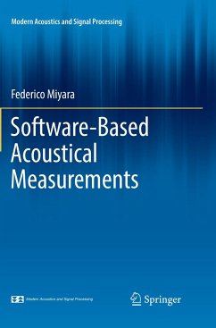 Software-Based Acoustical Measurements - Miyara, Federico