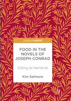 Food in the Novels of Joseph Conrad - Salmons, Kim