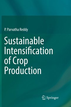 Sustainable Intensification of Crop Production - Reddy, P. Parvatha