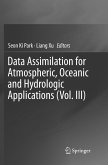 Data Assimilation for Atmospheric, Oceanic and Hydrologic Applications (Vol. III)