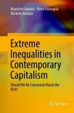 Extreme Inequalities in Contemporary Capitalism