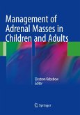 Management of Adrenal Masses in Children and Adults