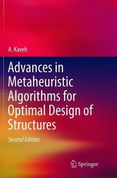 Advances in Metaheuristic Algorithms for Optimal Design of Structures - Kaveh, A.