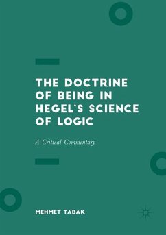 The Doctrine of Being in Hegel¿s Science of Logic - Tabak, Mehmet