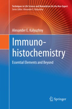 Immunohistochemistry - Kalyuzhny, Alexander E.