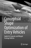 Conceptual Shape Optimization of Entry Vehicles