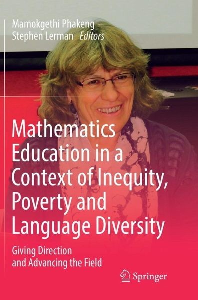 Mathematics Education in a Context of Inequity, Poverty and Language Diversity Mathematics Education in a Context of Inequity, Poverty and Language Diversity