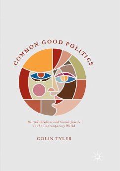 Common Good Politics - Tyler, Colin